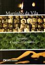 FANTASIAS, CRENÇAS E CRENDICES