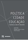 POLITICA CIDADE EDUCAÇAO: INTINERARIOS DE WALTER BENJAMIN