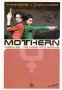 MOTHERN: MANUAL DA MAE MODERNA