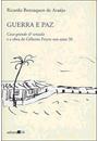 GUERRA E PAZ: CASA GRANDE E SENZALA E A OBRA DE GILBERTO FREYRE NOS ANOS 30