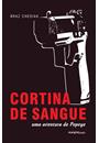 CORTINA DE SANGUE