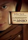 A PASSAGEM DO ANJO