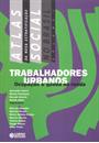 TRABALHADORES URBANOS: OCUPAÇAO E QUEDA NA RENDA