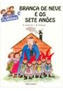 AS TRIGEMEAS E BRANCA DE NEVE E OS SETE ANOS