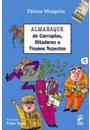 ALMANAQUE DE CORRUPTOS, DITADORES E TIRANOS NOJENTOS