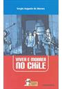 VIVER E MORRER NO CHILE