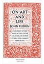 ON ART AND LIFE