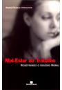 MAL-ESTAR NO TRABALHO - REDEFININDO O ASSEDIO MORAL