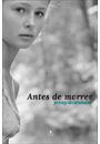 ANTES DE MORRER
