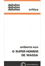 O SUPER-HOMEM DE MASSA