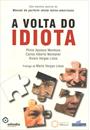 A VOLTA DO IDIOTA