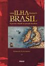 UMA ILHA CHAMADA BRASIL: O PARAISO IRLANDES NO PASSADO BRASILEIRO