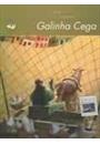 GALINHA CEGA