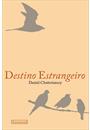 DESTINO ESTRANGEIRO