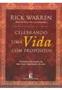CELEBRANDO UMA VIDA COM PROPOSITOS: A HISTORIA FASCINANTE DA DATA MAIS IMPORTANTE DO ANO