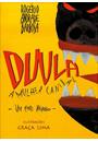 DUULA: A MULHER CANIBAL