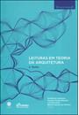 LEITURAS EM TEORIA DA ARQUITETURA: 2. TEXTOS