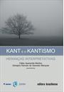 KANT E O KANTISMO: HERANÇAS INTERPRETATIVAS