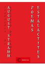 AUGUST STRAMM: POEMAS-ESTALACTITES