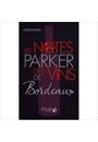 NOTES PARKER DES VINS DE BORDEAUX, LES