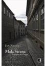 MALA STRANA: VESTIGIOS DE PRAGA