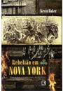REBELIAO EM NOVA YORK