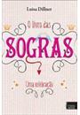 O LIVRO DAS SOGRAS: UMA CELEBRAÇAO