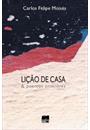 LIÇOES DE CASA & POEMAS ANTERIORES