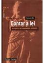 CONTAR A LEI: AS FONTES DO IMAGINARIO JURIDICO