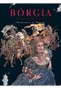 BORGIA VOL.4: TUDO E VAIDADE