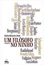 UM FILOSOFO NO NINHO