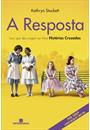 A RESPOSTA