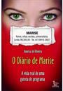 O DIARIO DE MARISE: A VIDA REAL DE UMA GAROTA DE PROGRAMA