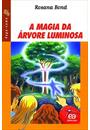 A MAGIA DA ARVORE LUMINOSA
