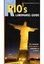 RIO'S LANDMARKS GUIDE: 356 IMPORTANT RIO DE JANEIRO'S LANDMARK'S IN 15 MAPS