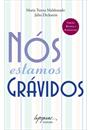 NOS ESTAMOS GRAVIDOS