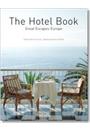THE HOTEL BOOK: GREAT ESCAPES - EUROPE