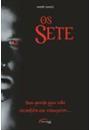 OS SETE: TEM GENTE QUE NAO ACREDITA EM VAMPIROS