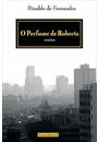 O PERFUME DE ROBERTA