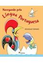 NAVEGANDO PELA LINGUA PORTUGUESA