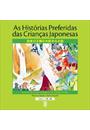 AS HISTORIAS PREFERIDAS DAS CRIANÇAS JAPONESAS: LIVRO 2