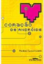 CORAÇAO DE ANDROIDE