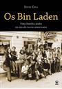 OS BIN LADEN: UMA FAMILIA ARABE NO SECULO NORTE-AMERICANO