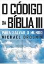 O CODIGO DA BIBLIA III