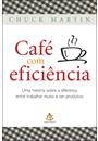 CAFE COM EFICIENCIA