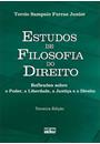 ESTUDOS DE FILOSOFIA DO DIREITO: REFLEXOES SOBRE O PODER, A LIBERDADE, A JUSTIÇA E O DIREITO