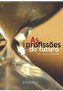 AS PROFISSOES DO FUTURO