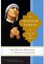 MOTHER TERESA: COME BE MY LIGHT