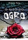 O RISO DO OGRO