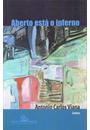 ABERTO ESTA O INFERNO